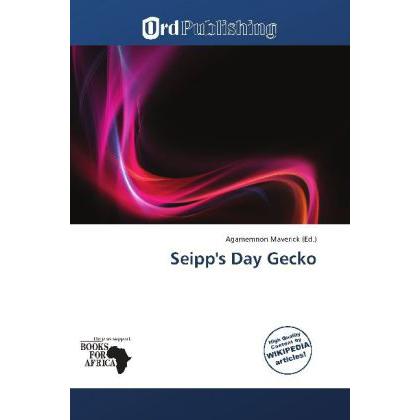 Seipp's Day Gecko, Fachbücher von Agamemnon Maverick