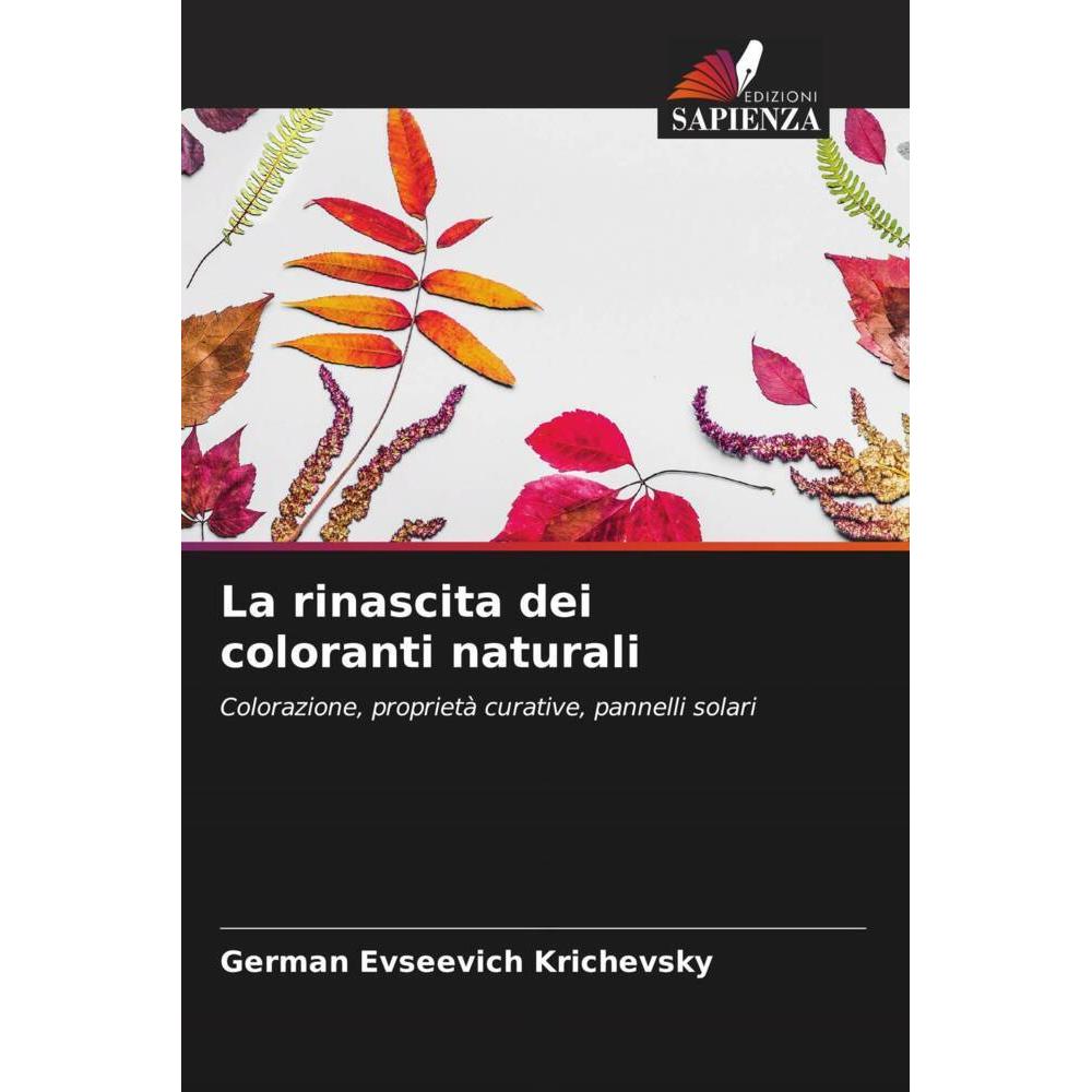 Thumbnail - La rinascita dei coloranti naturali, Fachbücher von German Evseevich Krichevsky