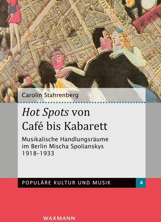 Produktbild Hot Spots von Café bis Kabarett (Deutsch, Carolin Stahrenberg, 2012)