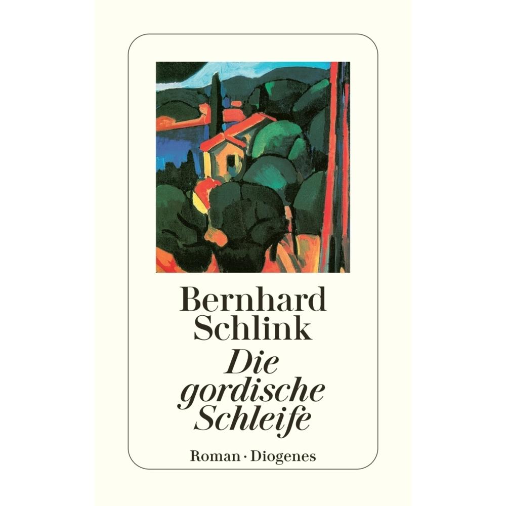 Thumbnail - Die gordische Schleife, Belletristik von Bernhard Schlink