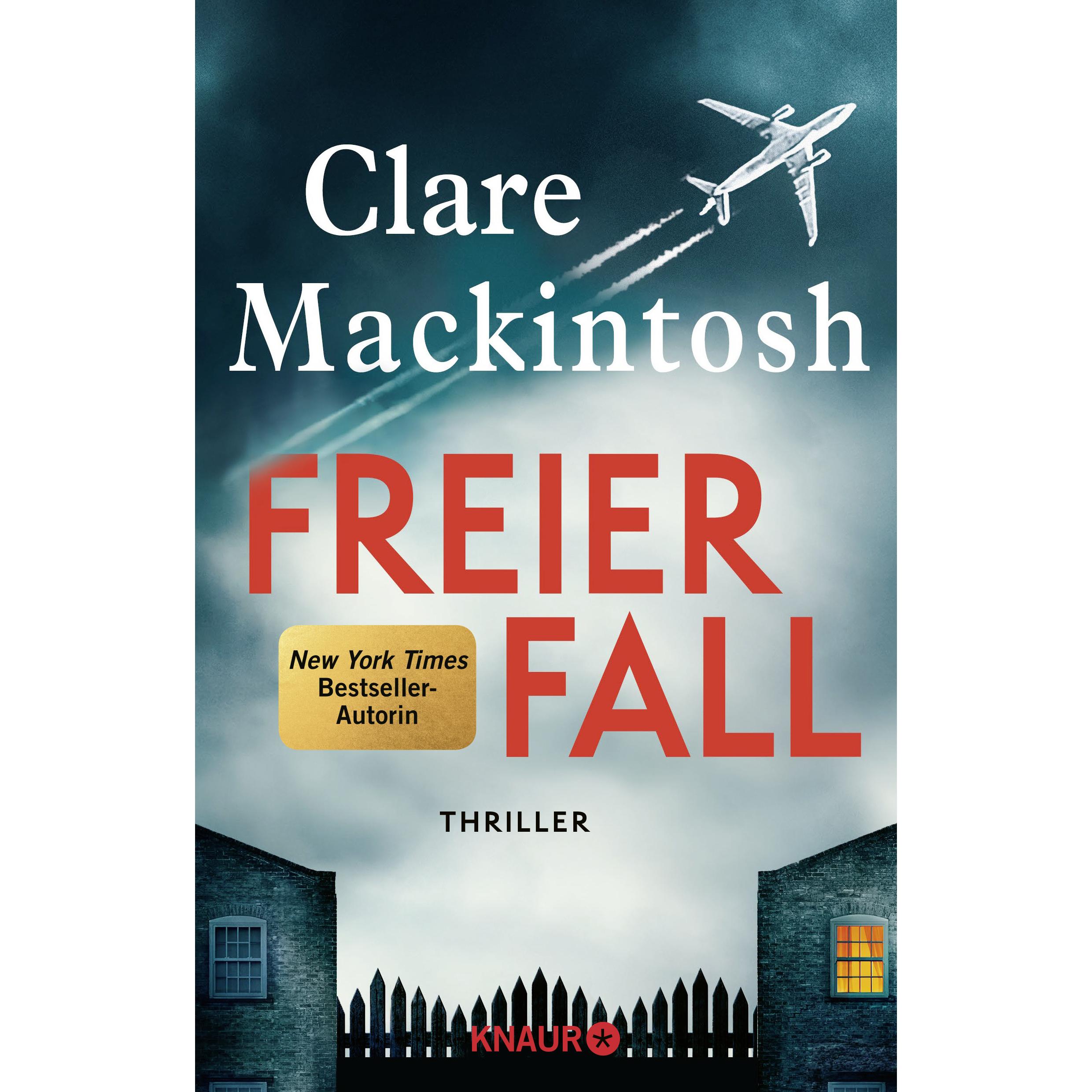 Freier Fall, Belletristik von Clare Mackintosh