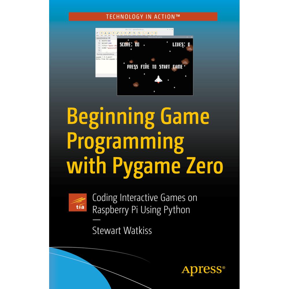 Beginning Game Programming with Pygame Zero, Fachbücher von Stewart Watkiss