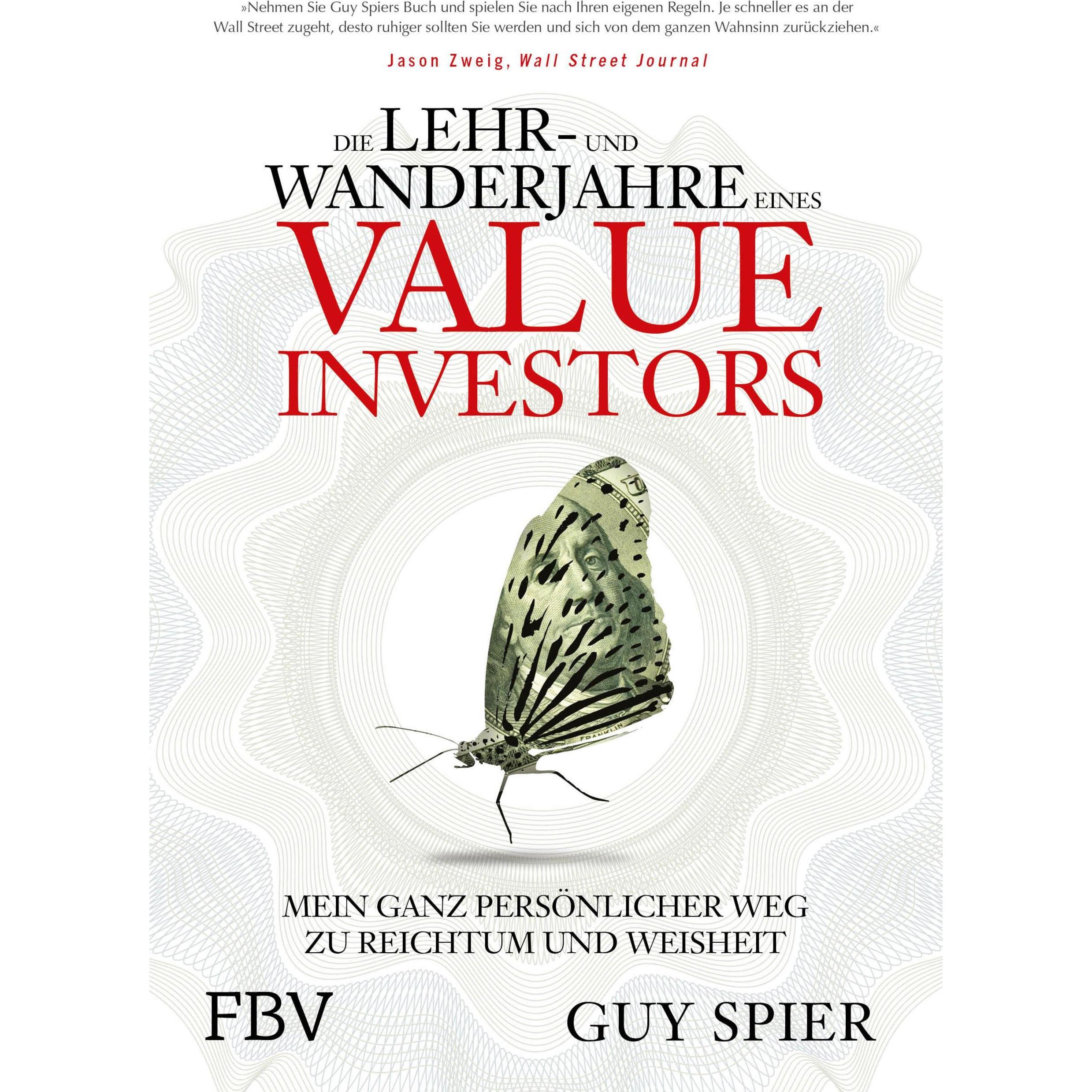 Die Lehr- und Wanderjahre eines Value-Investors, Fachbücher von Guy Spier