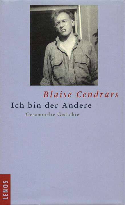Produktbild Ich bin der Andere (Deutsch, Blaise Cendrars, 2004)