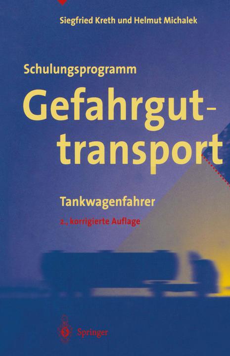 Produktbild Schulungsprogramm Gefahrguttransport (Deutsch, Siegfried Kreth, 2014)