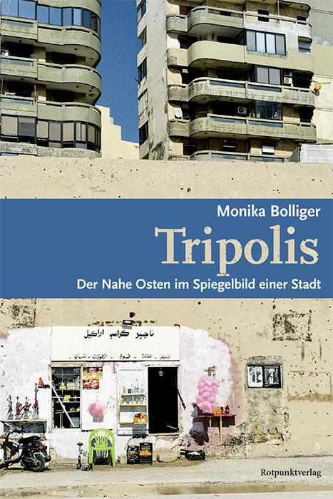 Actual product image Bolliger:Tripolis (German, Monika Bolliger, 2021)
