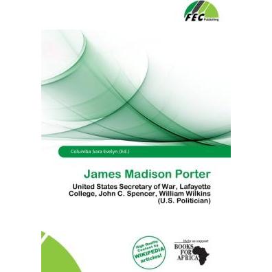 James Madison Porter, Fachbücher von Columba Sara Evelyn