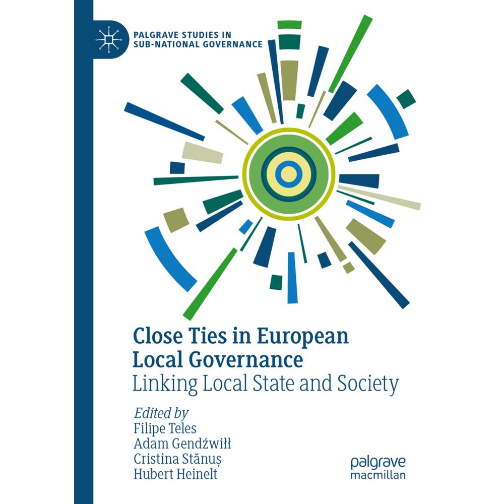 Close Ties in European Local Governance, Fachbücher von Hubert Heinelt, Filipe Teles, Cristina Stanu, Adam Gendzwill