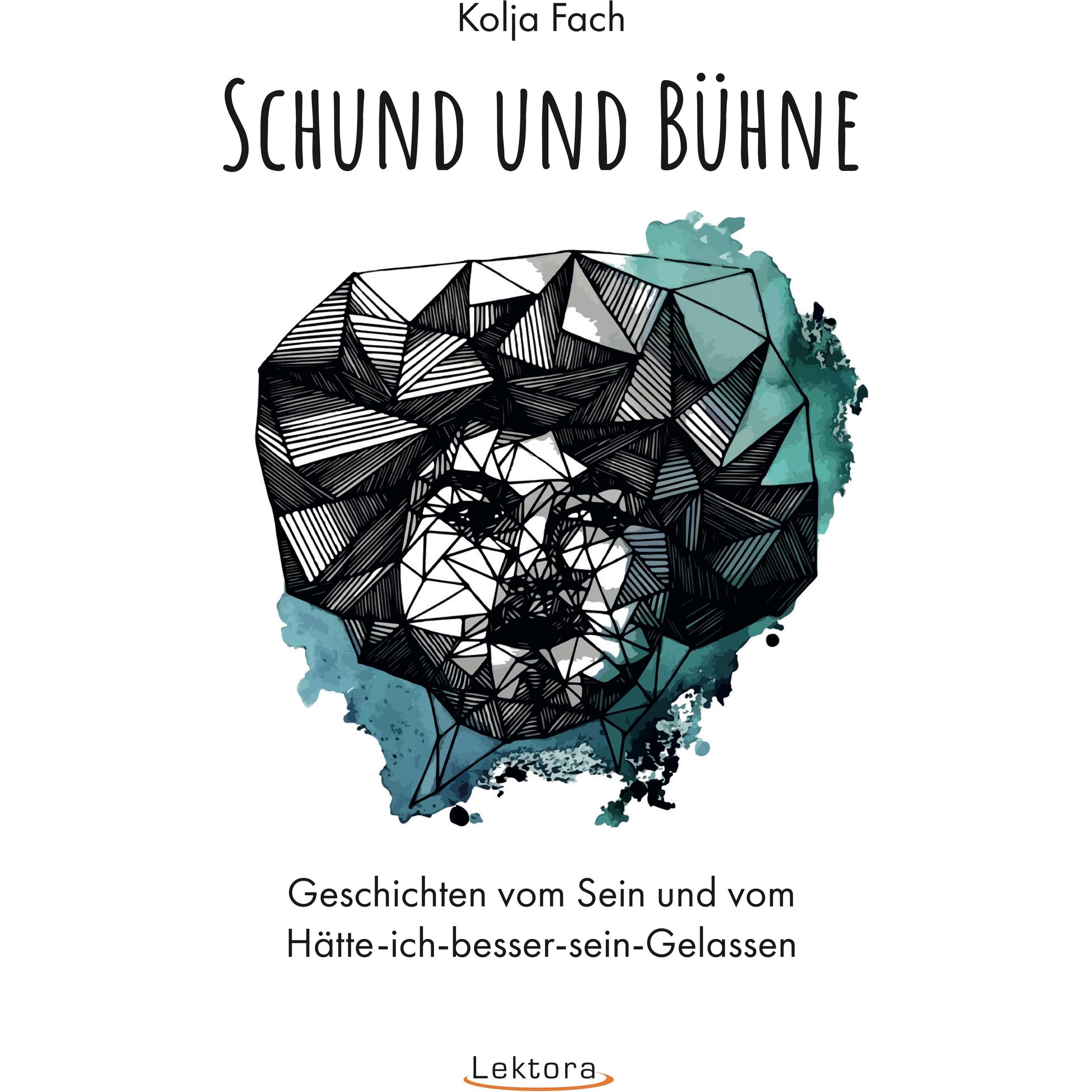 Schund und Bühne, Belletristik von Kolja Fach