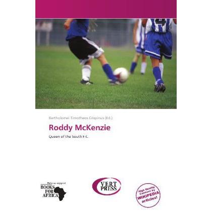Roddy McKenzie, Ratgeber