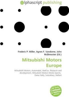 Produktbild Mitsubishi Motors Europe (Agnes F. Vandome, Frederic P. Miller, John McBrewster, 2010)