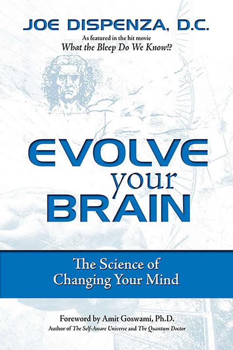 Produktbild Evolve Your Brain (Englisch, Joe Dispenza, 2008)