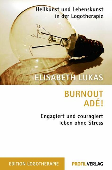 Produktbild Burnout adé! (Deutsch, Elisabeth Lukas, 2013)