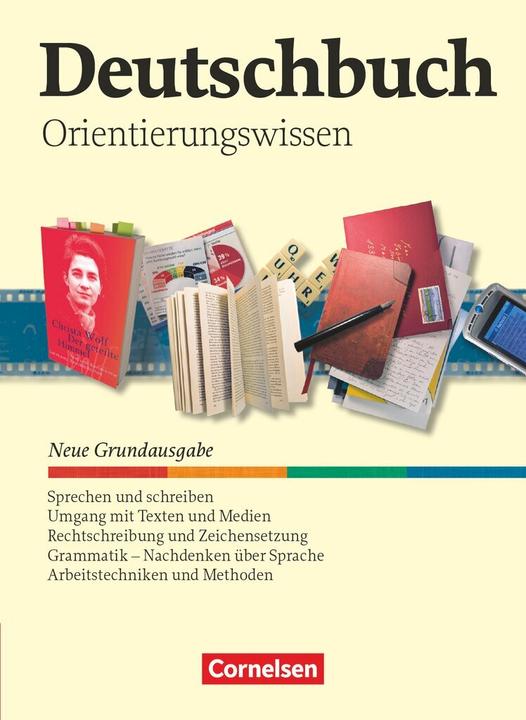 Produktbild Deutschbuch. Neue Grundausgabe. Orientierungswissen (Deutsch, 2011)