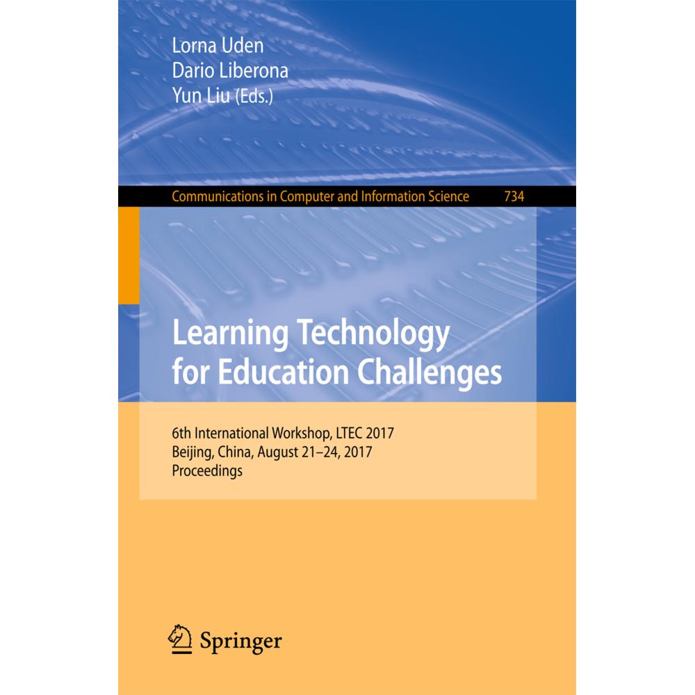 Learning Technology for Education Challenges, Fachbücher von Lorna Uden, Dario Liberona, Yun Liu