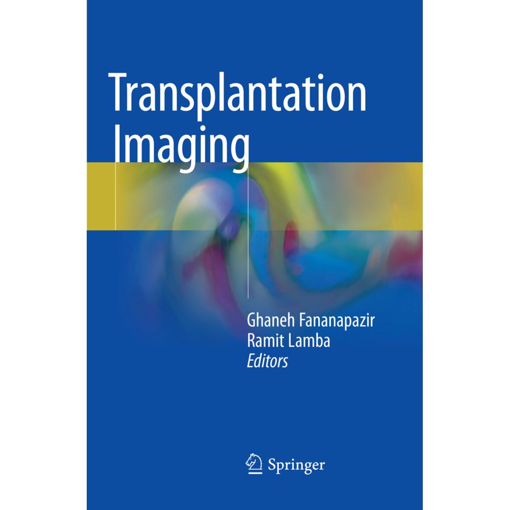 Transplantation Imaging, Fachbücher von Ghaneh Fananapazir, Ramit Lamba