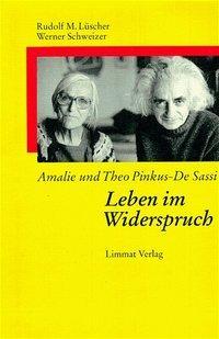 Produktbild Amalie und Theo Pinkus-De Sassi (Deutsch, Rudolf M|Schweizer Lüscher, Werner, 1994)
