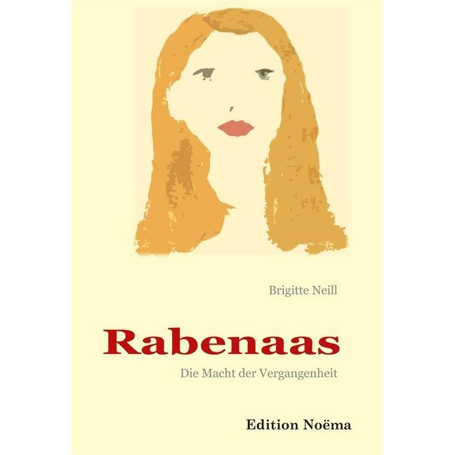 Rabenaas. Die Macht der Vergangenheit, Belletristik