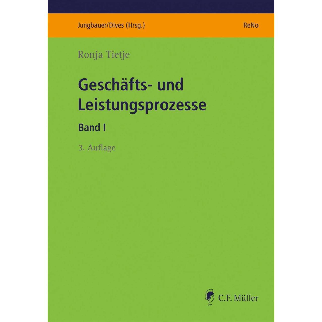 Geschäfts- und Leistungsprozesse I, Fachbücher von Ronja Tietje