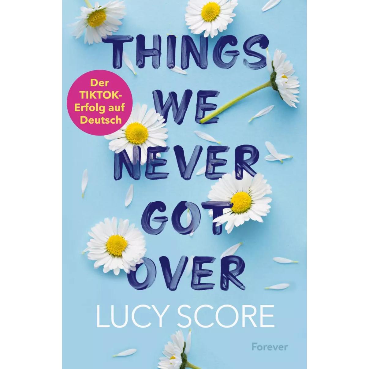 Thumbnail - Things We Never Got Over (Knockemout 1), Belletristik von Dorothee Witzemann, Lucy Score