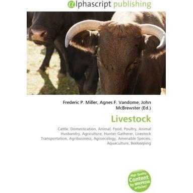 Thumbnail - Livestock, Fachbücher von Agnes F. Vandome, Frederic P. Miller, John McBrewster