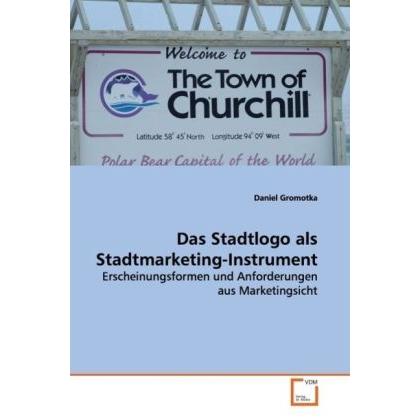 Das Stadtlogo als Stadtmarketing-Instrument, Fachbücher