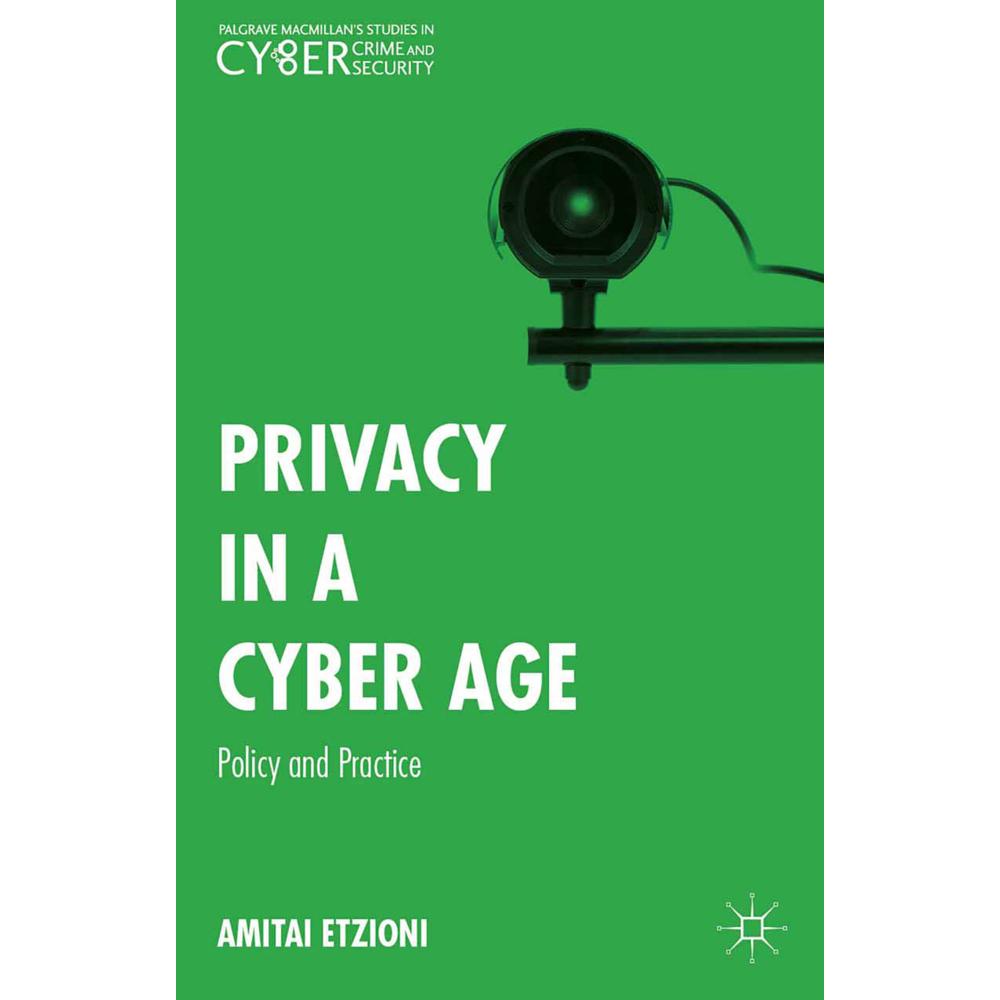 Privacy in a Cyber Age, Fachbücher von Amitai Etzioni