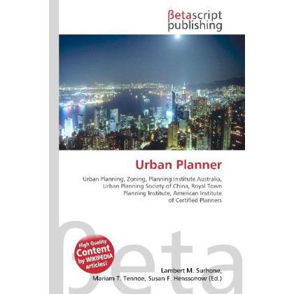 Urban Planner, Fachbücher von Lambert M. Surhone, Miriam T. Timpledon, Susan F. Marseken
