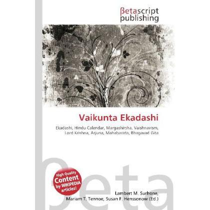 Vaikunta Ekadashi, Fachbücher von Lambert M. Surhone, Mariam T. Tennoe, Susan F. Henssonow