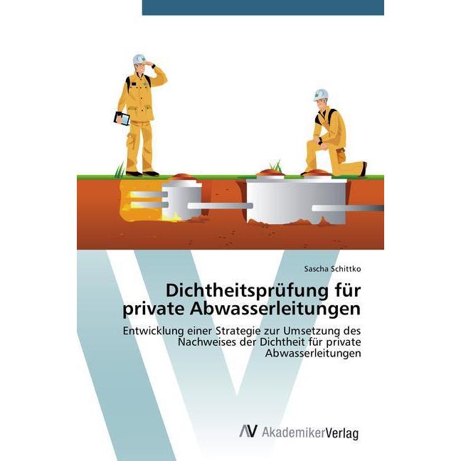 Dichtheitsprüfung für private Abwasserleitungen, Fachbücher