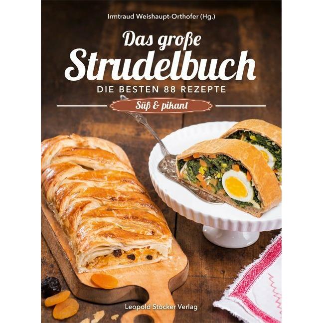 Das grosse Strudelbuch, Ratgeber von Irmtraud Weishaupt-Orthofer