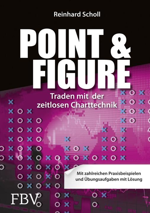 Produktbild Point & Figure (Deutsch, Reinhard Scholl, 2013)