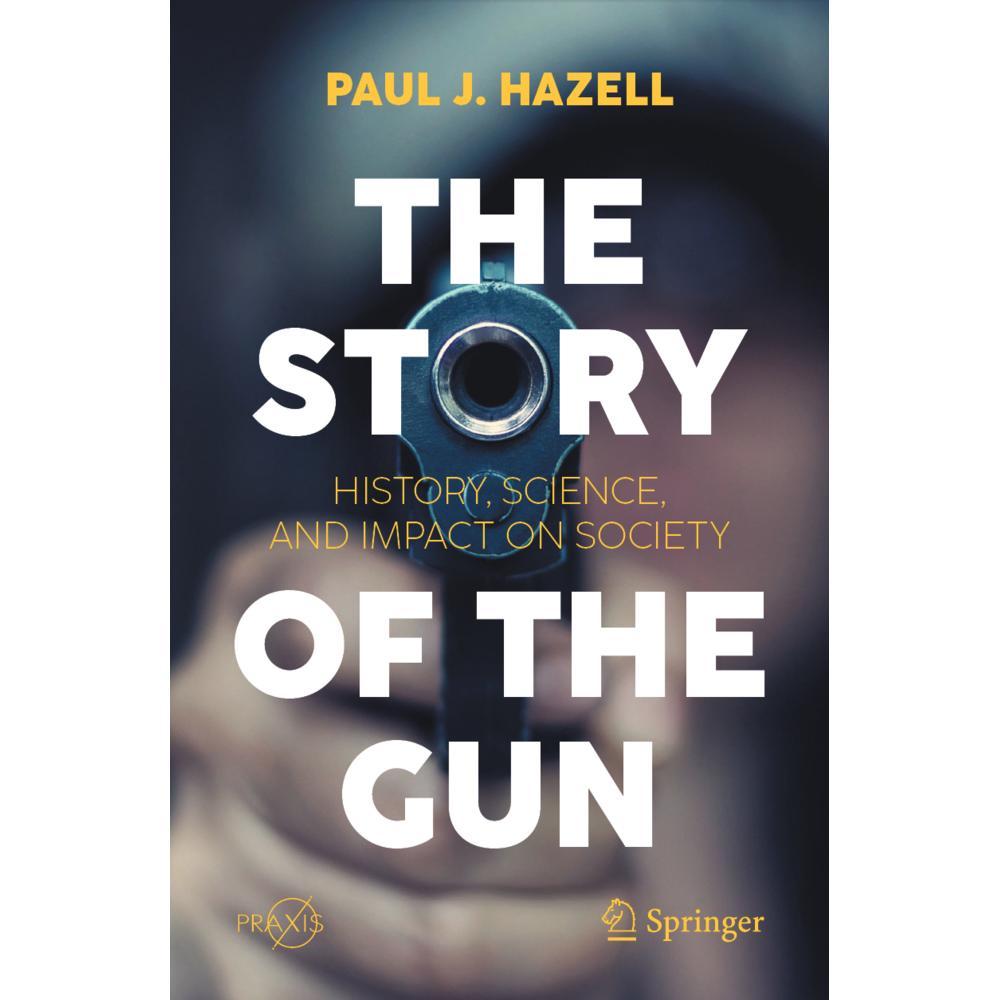 The Story of the Gun, Fachbücher von Paul J. Hazell