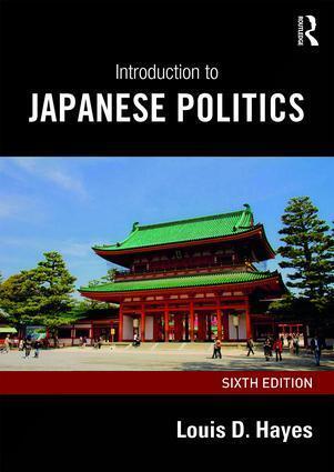 Produktbild Introduction to Japanese Politics (Englisch, Louis D. Hayes, 2017)