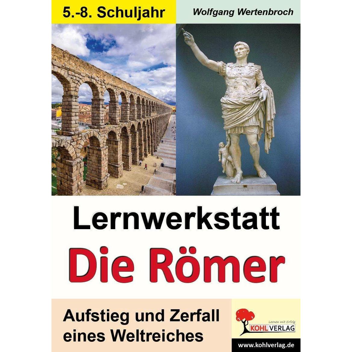 Thumbnail - Lernwerkstatt Die Römer / Ausgabe SEK I, Schulbücher von Wolfgang Wertenbroch