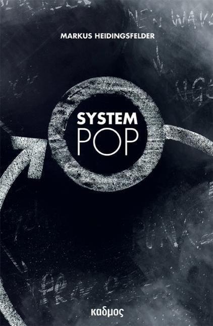 Produktbild System Pop (Deutsch, Markus Heidingsfelder, 2014)