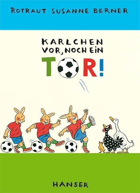 Produktbild Karlchen vor, noch ein Tor! (Deutsch, Rotraut Susanne Berner, 2006)