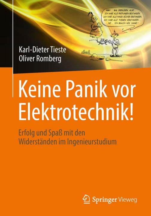Produktbild Keine Panik vor Elektrotechnik! (Deutsch, Karl-Dieter Tieste, Oliver Romberg, 2018)