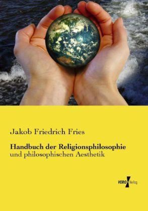 Produktbild Handbuch der Religionsphilosophie (Deutsch, Jakob Friedrich Fries, 2014)