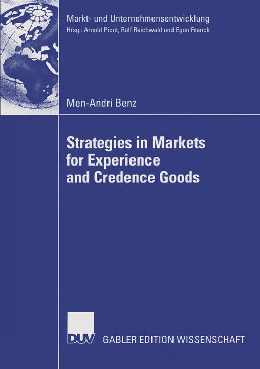 Produktbild Strategies in Markets for Experience and Credence Goods (Deutsch, Men-Andri Benz, 2007)