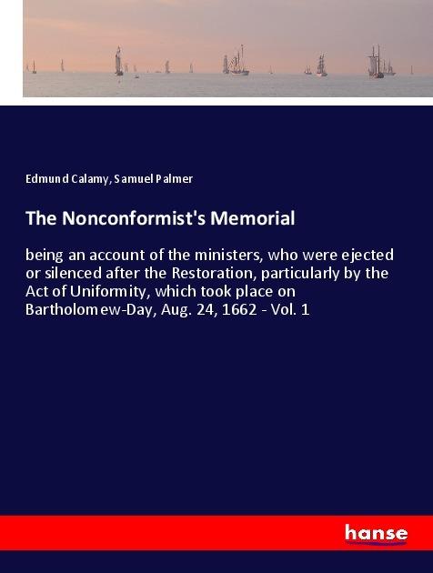 Actual product image The Nonconformist's Memorial (Edmund Calamy, Samuel Palmer, 2018)
