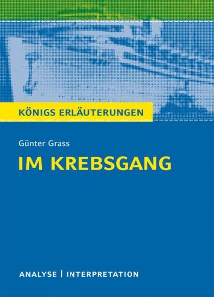 Produktbild Günter Grass: Im Krebsgang (Deutsch, Rüdiger Bernhardt, 2013)
