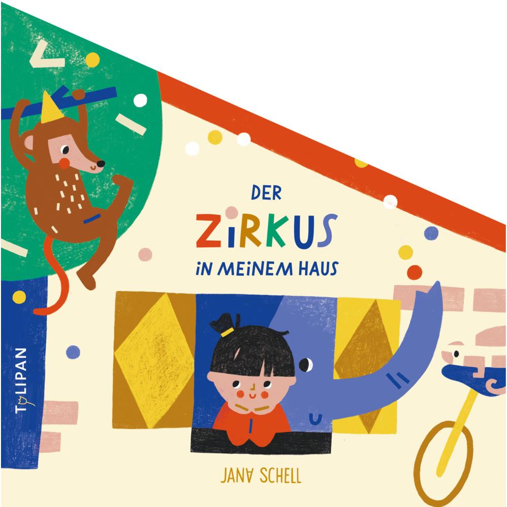 Thumbnail - Tulipan, Babybücher, Der Zirkus in meinem Haus (Deutsch)