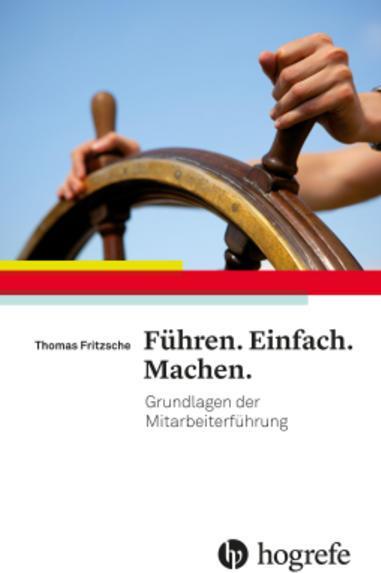 Produktbild Führen. Einfach. Machen (Deutsch, Thomas Fritzsche, 2016)