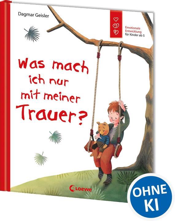 Produktbild Was mach ich nur mit meiner Trauer? (Deutsch, Dagmar Geisler, 2018)