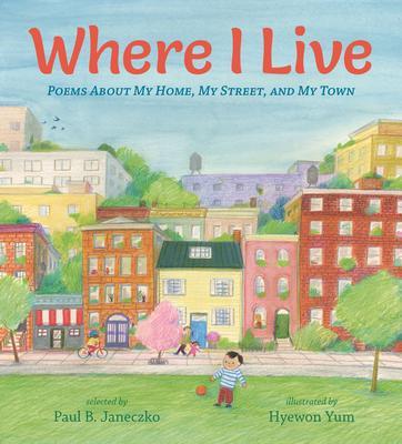 Where I Live (Englisch, Paul B. Janeczko, 2023)
