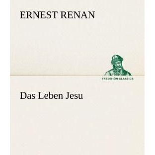 Thumbnail - Das Leben Jesu, Belletristik von Ernest Renan