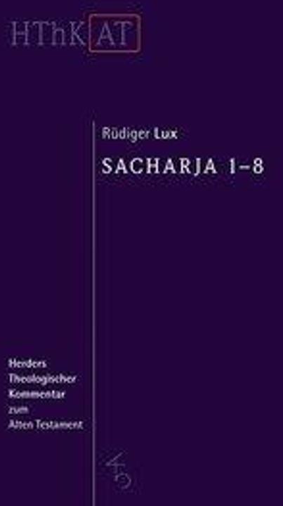 Produktbild Sacharja 1-8 (Deutsch, Rüdiger Lux, 2019)
