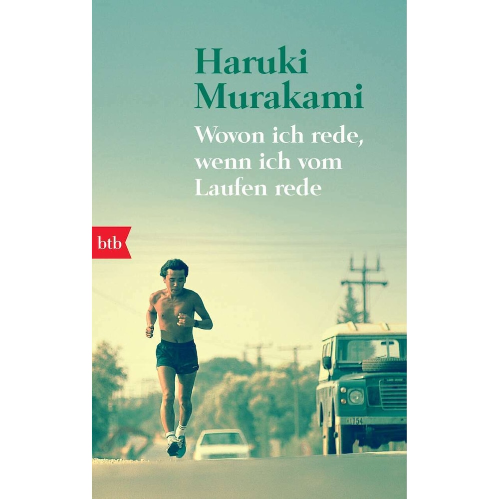 Wovon ich rede, wenn ich vom Laufen rede, Belletristik von Haruki Murakami
