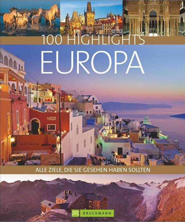 Produktbild 100 Highlights Europa (Deutsch, Gunnar Habitz, 2019)